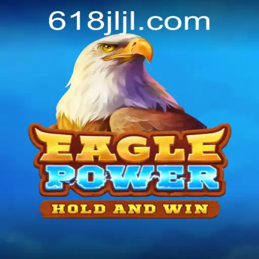 The Thrilling World of EaglePower: Unleash Your Inner Hero