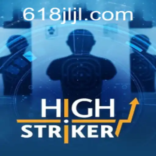 Exploring HighStriker: An Exciting New Game from 618JILI.COM