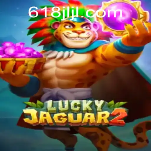 Exploring the Thrills of Luckyjaguar2: A Comprehensive Guide