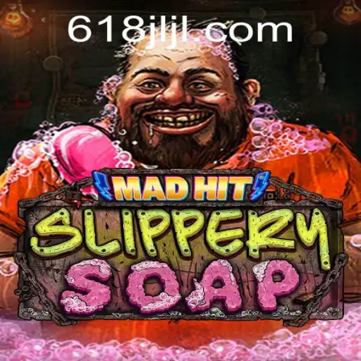 MadHitSlipperySoap: A New Exciting Adventure in Virtual Gaming