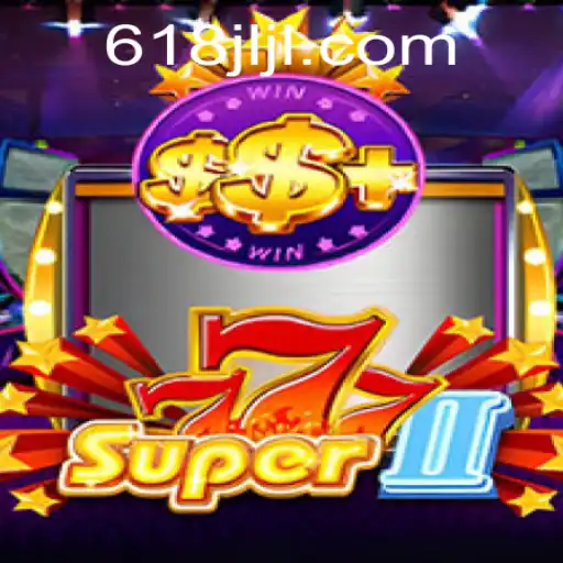 Unveiling Super777II: A Thrilling Adventure in Gaming