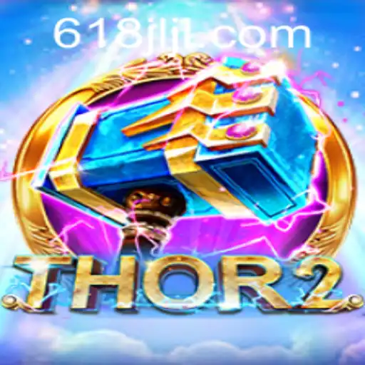 Journey Through the Mythical World of Thor2 at 618JILI.COM